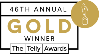 46th Annual Telly Awards Gold Winner